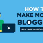 How to Make Money Blogging in 2026 – Complete Detail